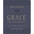 Grace for the Moment Volume I, Note-Taking Edition, Leathersoft: Inspirational Thoughts for Each Day of the Year (a 365-Day Devotional)