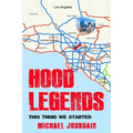 Hood Legends: This Thing We Started
