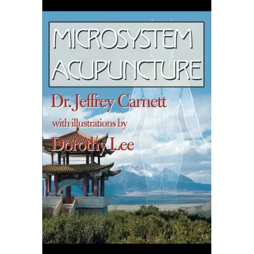 Microsystem Acupuncture