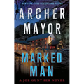 Marked Man: A Joe Gunther Novel