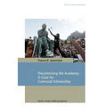 Decolonising the Academy: A Case for Convivial Scholarship