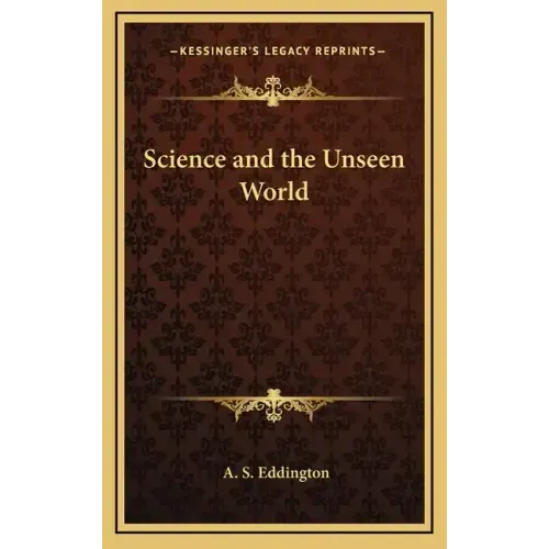 Science and the Unseen World