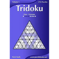 Tridoku - Easy to Extreme - Volume 1 - 276 Puzzles