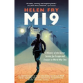 Mi9: A History of the Secret Service for Escape and Evasion in World War Two