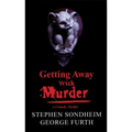 Getting Away with Murder