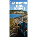Washington State Day Hikes: A Folding Guide to Easy & Accessible Trails
