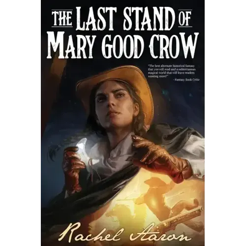 The Last Stand of Mary Good Crow