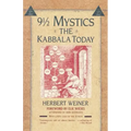 Nine and a Half Mystics: The Kabbala Today