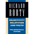Objectivity, Relativism, and Truth: Philosophical Papers