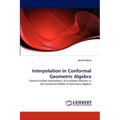 Interpolation in Conformal Geometric Algebra