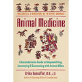 Animal Medicine: A Curanderismo Guide to Shapeshifting, Journeying, and Connecting with Animal Allies