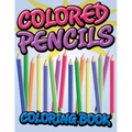 Colored Pencils Coloring Book