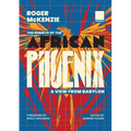 The Rebirth of the African Phoenix A View from Bablyon