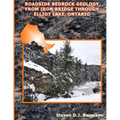 Roadside Bedrock Geology from Iron Bridge Through Elliot Lake, Ontario