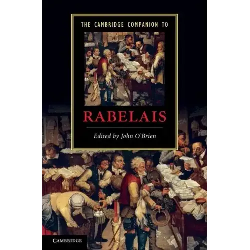 The Cambridge Companion to Rabelais