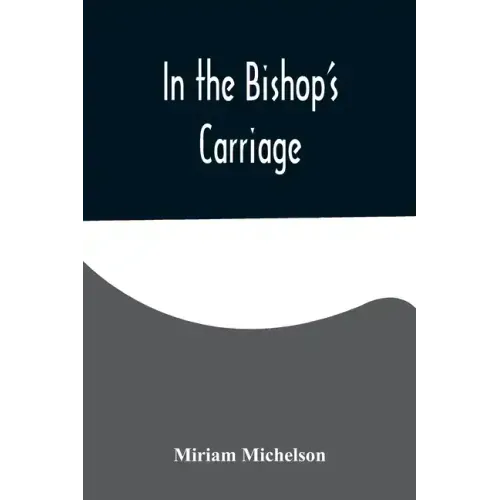 In the Bishop's Carriage