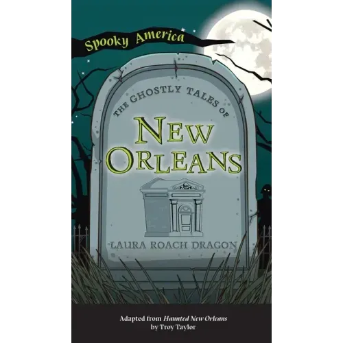 Ghostly Tales of New Orleans