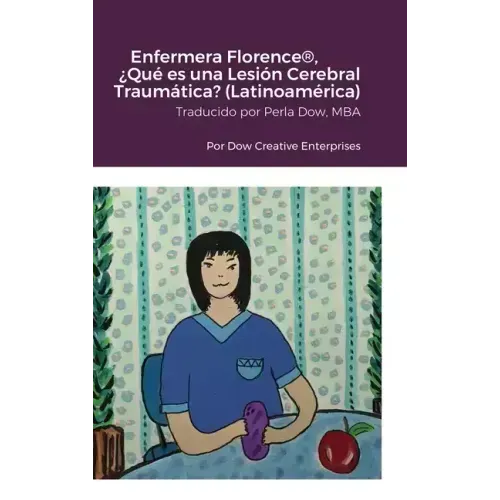 Enfermera Florence(R), ¿Qué es una Lesión Cerebral Traumática? (Latinoamérica)