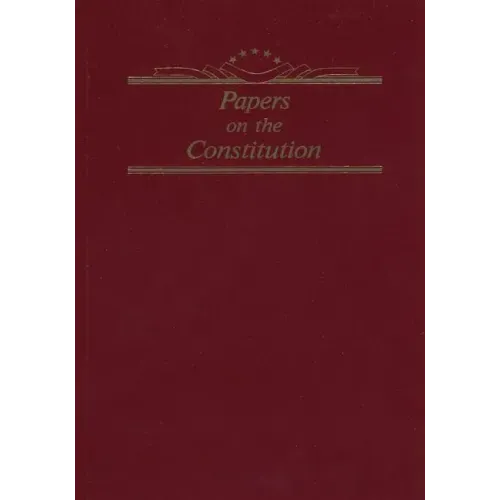 Papers on the Constitution