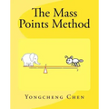 The Mass Points Method