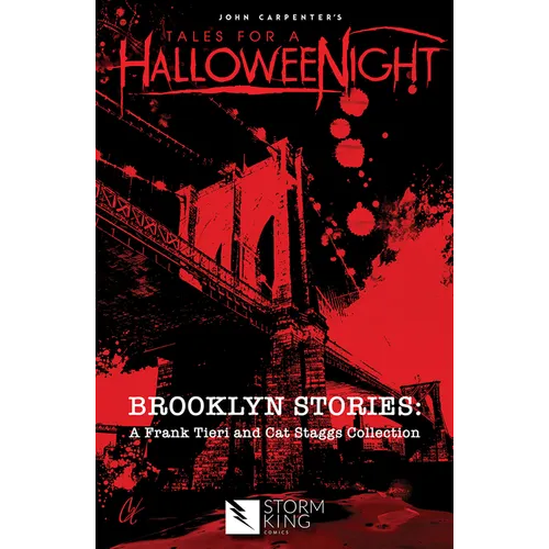 John Carpenter's Tales for a Halloweenight: Brooklyn Stories: A Frank Tieri and Cat Staggs Collection