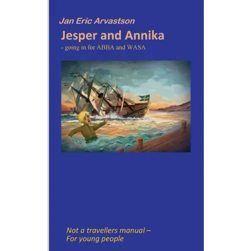 Jesper and Annika: GOING IN FOR ABBA and WASA