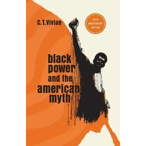 Black Power and the American Myth: 50th Anniversary Edition