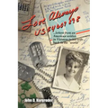Love Always Us54607898: Letters from an American Soldier in Vietnam to His Wife Back in the World