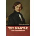 The Mantle, and Other Stories