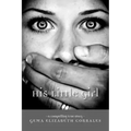 His Little Girl: A Compelling True Story