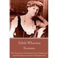 Edith Wharton - Summer