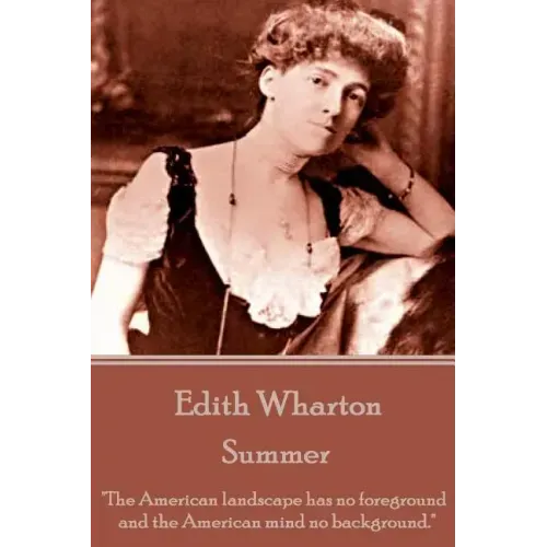 Edith Wharton - Summer