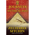 Journeys to the Mythical Past