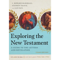 Exploring the New Testament: A Guide to the Letters and Revelation Volume 2