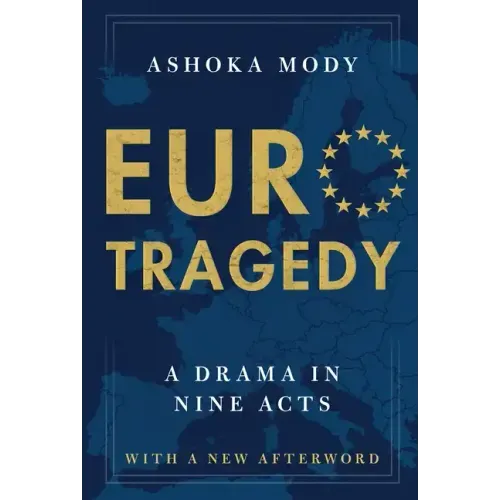 Eurotragedy: A Drama in Nine Acts