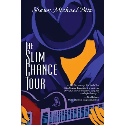 The Slim Chance Tour: Stories in the Key of G-Whiz