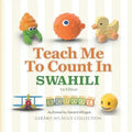 Teach Me to Count in Swahili