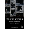 Israel's Wars: A History Since 1947
