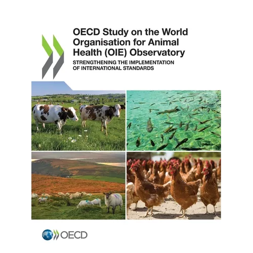 OECD Study on the World Organisation for Animal Health (OIE) Observatory