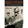 Message to the People: The Course of African Philosophy