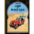 Land of the Black Gold
