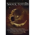 Shock Totem 7: Curious Tales of the Macabre and Twisted