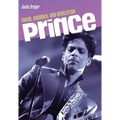 Prince: Chaos, Disorder and Revolution