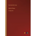 Herb of Grace: in large print