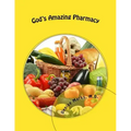 God's Amazing Pharmacy