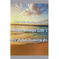Hope Brings Life 1