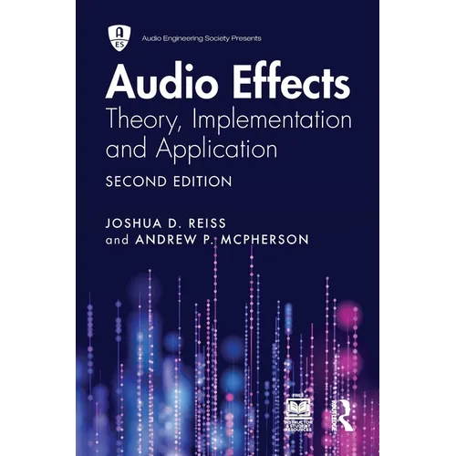 Audio Effects: Theory, Implementation and Application
