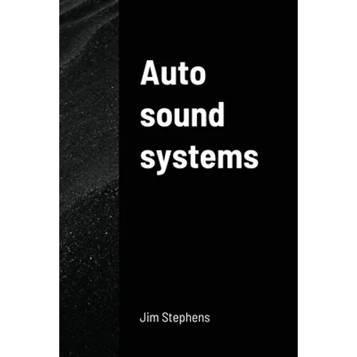 Auto sound systems