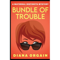 Bundle of Trouble
