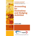 Accounting for Derivatives and Hedging Activities